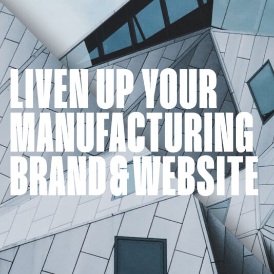 Google Manufacturing Brand and Website